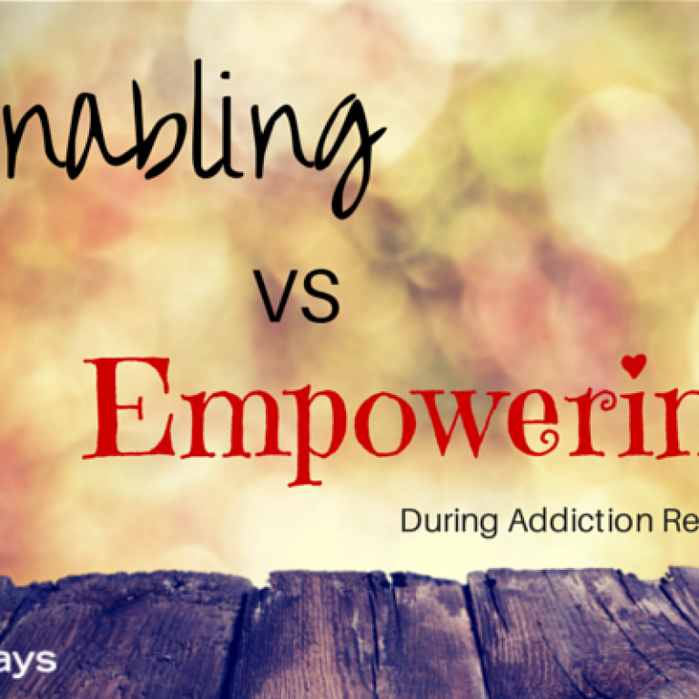 Empowering vs enabling during addiction recovery graphic - Pathways Real Life Recovery